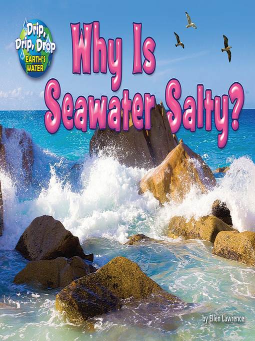 Why is Seawater Salty?