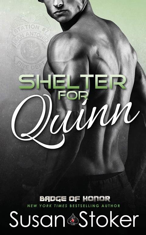 Shelter for Quinn (Badge of Honor: Texas Heroes)