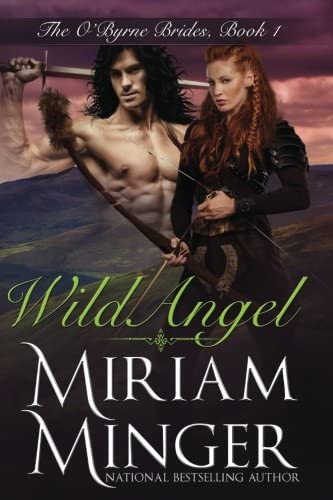 Wild Angel (The O'Byrne Brides) (Volume 1)