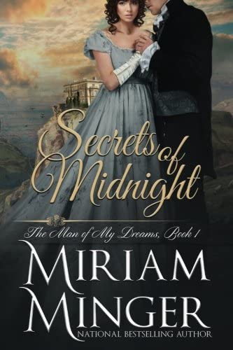 Secrets of Midnight (The Man of My Dreams) (Volume 1)