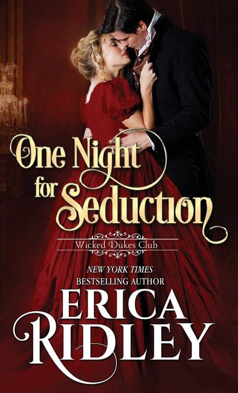 One Night for Seduction (Wicked Dukes Club)