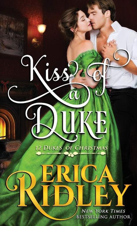 Kiss of a Duke (12 Dukes of Christmas)