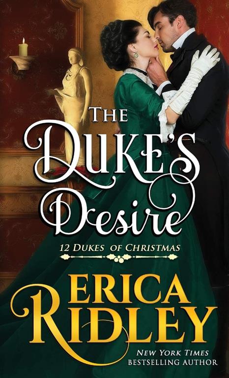 The Duke's Desire (12 Dukes of Christmas)