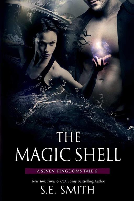 The Magic Shell: A Seven Kingdoms Tale 6 (The Seven Kingdoms)