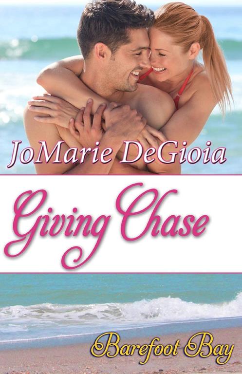 Giving Chase: Cypress Corners Book 8