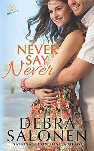 Never Say Never (West Coast Happily-Ever-After)