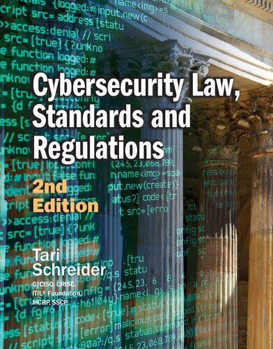 Cybersecurity Law, Standards and Regulations, 2nd Edition