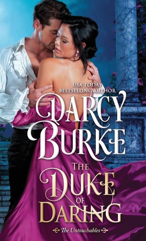 The Duke of Daring (The Untouchables) (Volume 2)