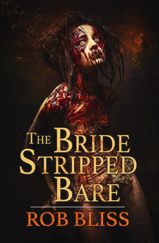 The Bride Stripped Bare