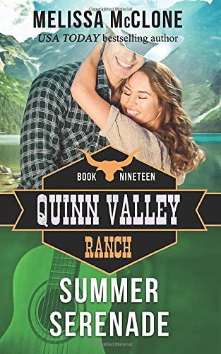 Summer Serenade (Quinn Valley Ranch)