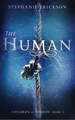 The Human (The Children of Wisdom) (Volume 3)