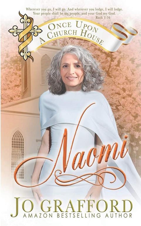 Naomi (Once Upon A Church House)