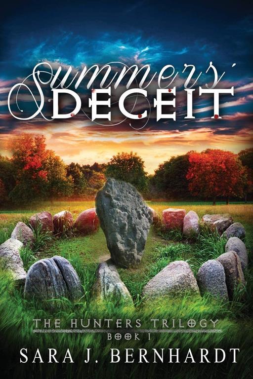 Summers' Deceit (Hunters Trilogy) (Volume 1)