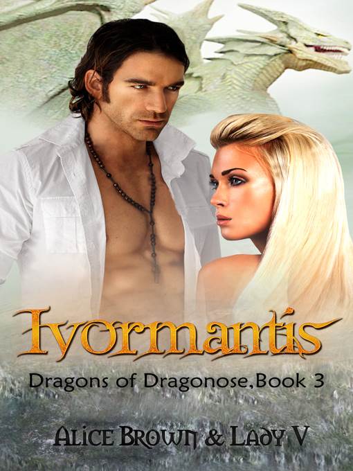 Ivormantis, Dragons of Dragonose 3