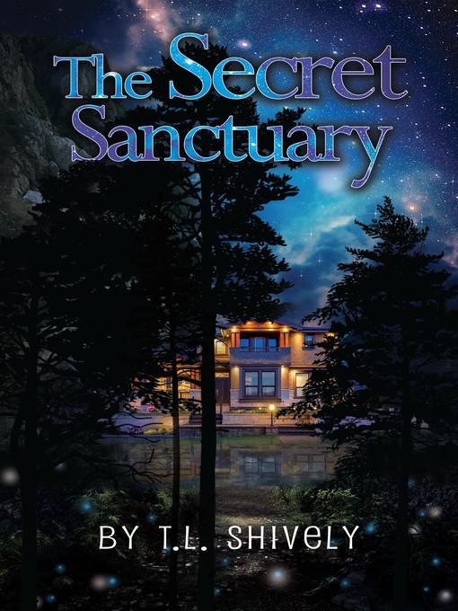 The Secret Sanctuary (Guardians of Sanctuary)