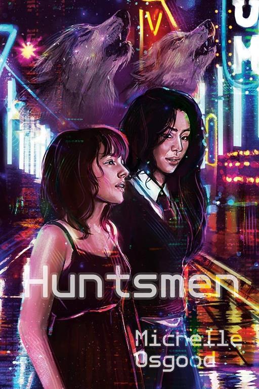 Huntsmen (Better to Kiss You with)