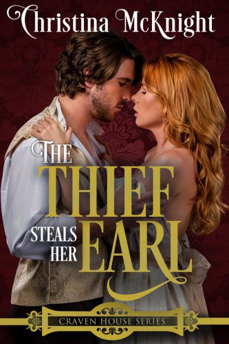 The Thief Steals Her Earl