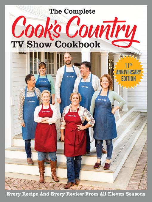 The Complete Cook's Country TV Show Cookbook Season 11