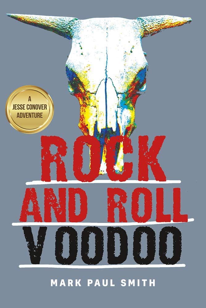 Rock and Roll Voodoo (A Jesse Conover Adventure)