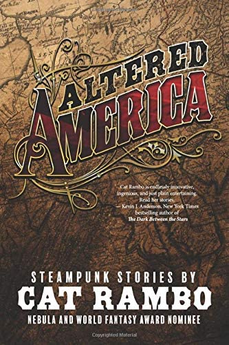 Altered America: Steampunk Stories
