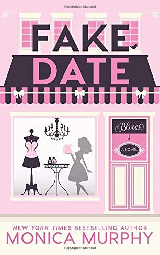 Fake Date (Dating Series)