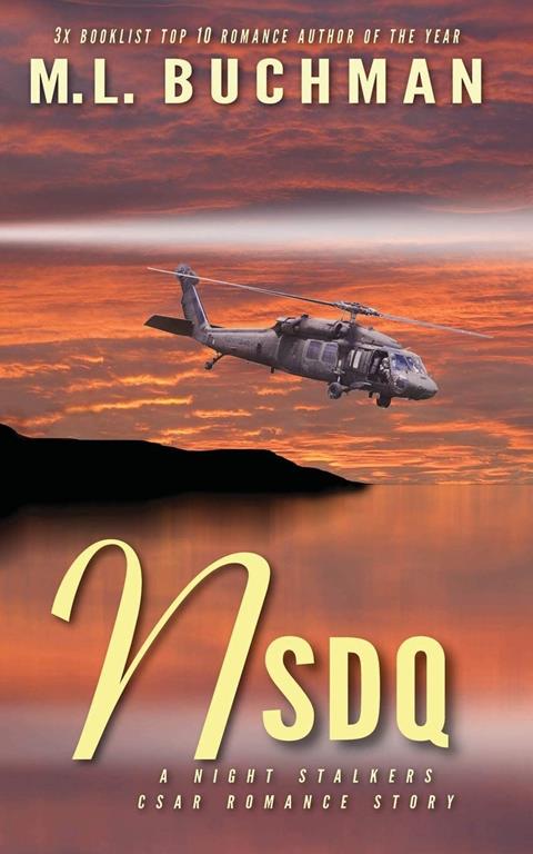 NSDQ (Night Stalkers Don't Quit) (The Night Stalkers CSAR) (Volume 1)