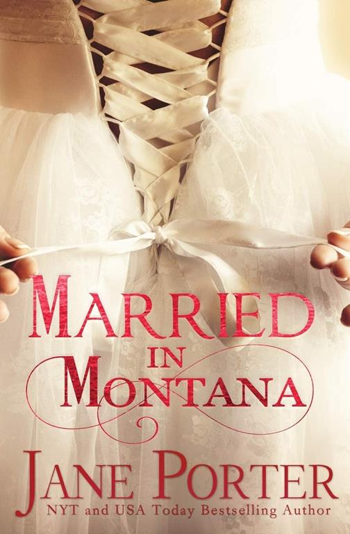 Married in Montana (Paradise Valley Ranch)