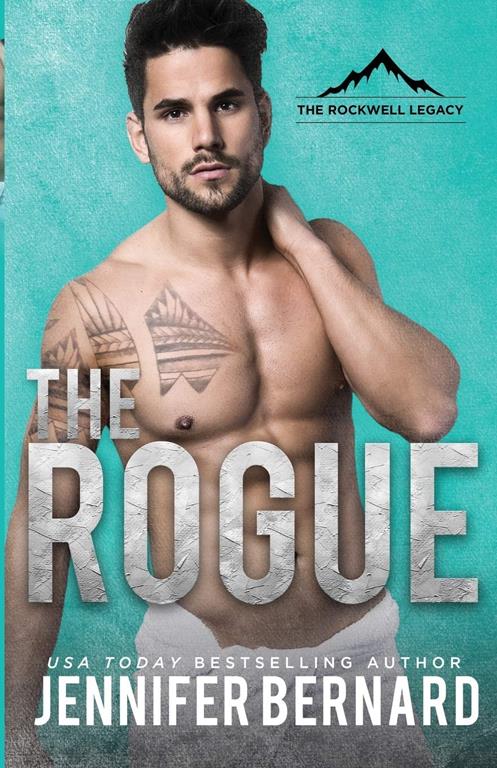 The Rogue (The Rockwell Legacy)