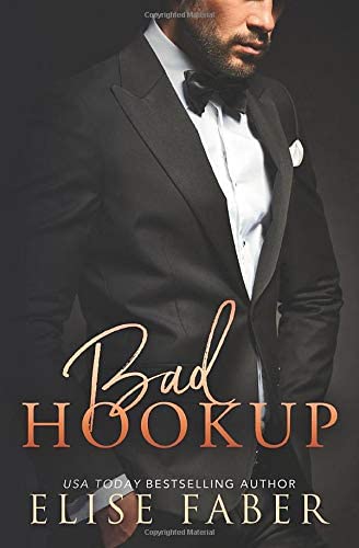 Bad Hookup (Billionaire's Club)