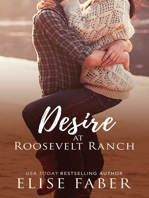 Desire at Roosevelt Ranch