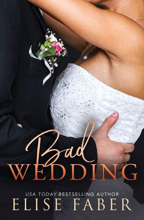 Bad Wedding (Billionaire's Club)