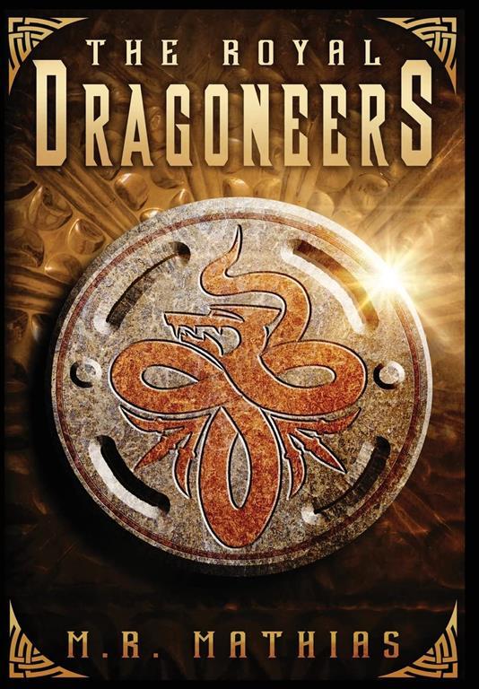 The Royal Dragoneers (1) (Dragoneer Saga)