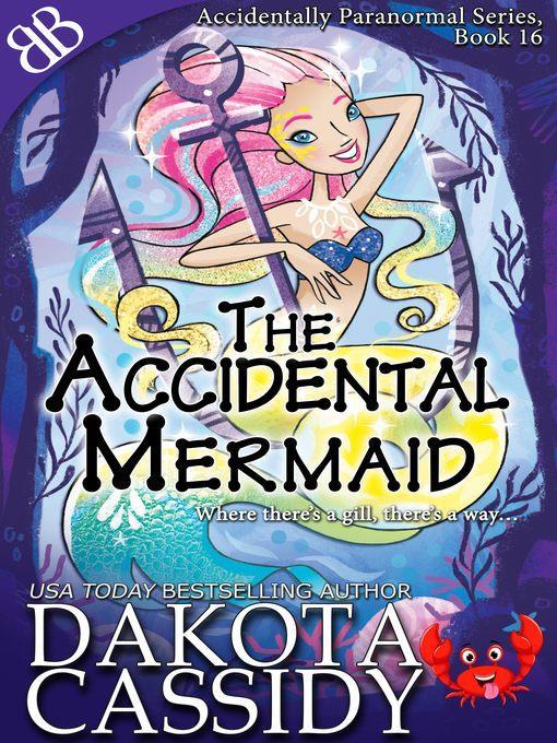 The Accidental Mermaid