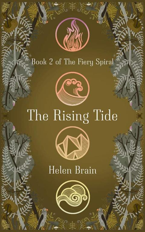 The Rising Tide (The Fiery Spiral)
