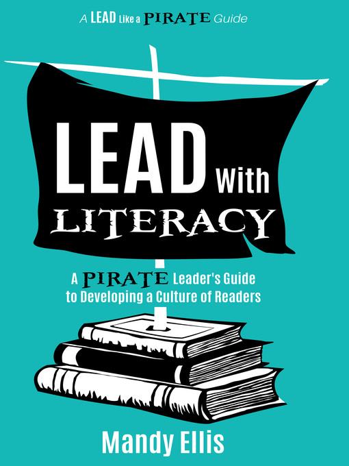 Lead with Literacy