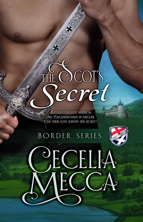 The Scot's Secret: Border Series Book 4