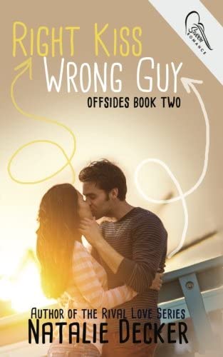 Right Kiss Wrong Guy (Offsides) (Volume 2)