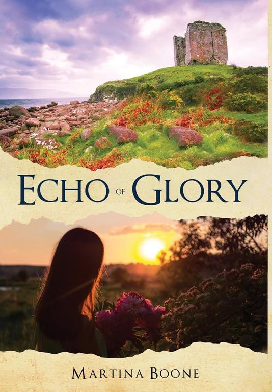 Echo of Glory: An Irish Legends Novel (Celtic Legends Collection)