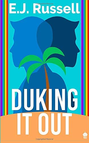 Duking It Out: A M/M Superhero Romance (Royal Powers)