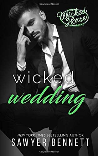 Wicked Wedding: A Wicked Horse Vegas Novel