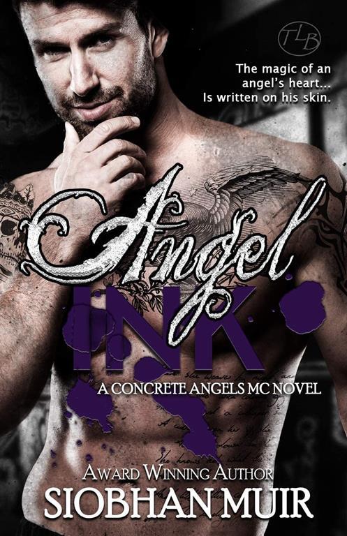 Angel Ink (Concrete Angels MC)