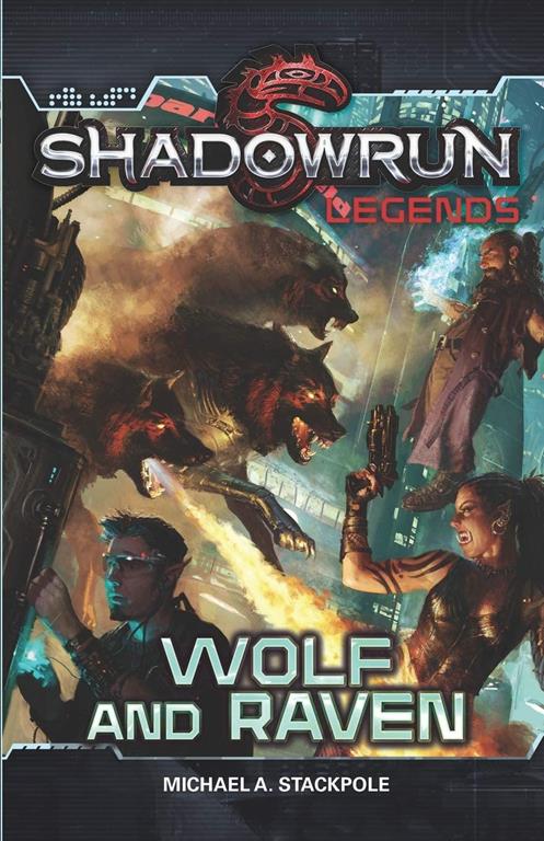 Shadowrun Legends: Wolf and Raven