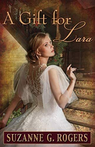 A Gift for Lara (The Love Letters Series)