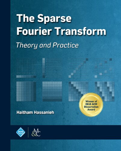 The Sparse Fourier Transform: Theory and Practice