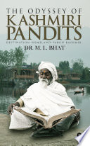 The Odyssey Of Kashmiri Pandits