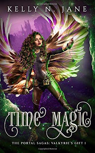 Time Magic (The Portal Sagas: Valkyrie's Gift)