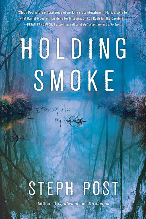 Holding Smoke (Judah Cannon, 3)