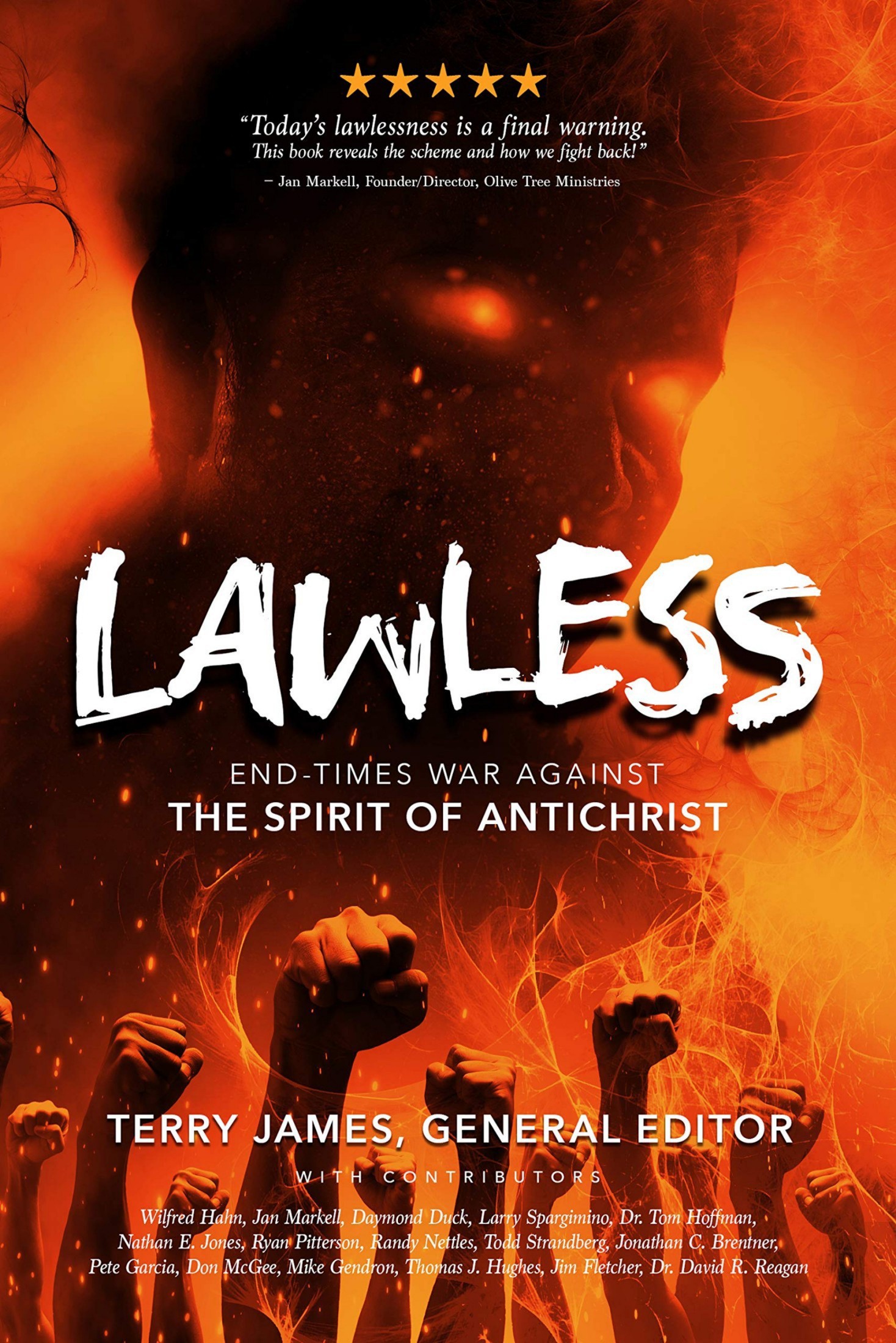 LAWLESS:End Times War Against the Spirit of Antichrist