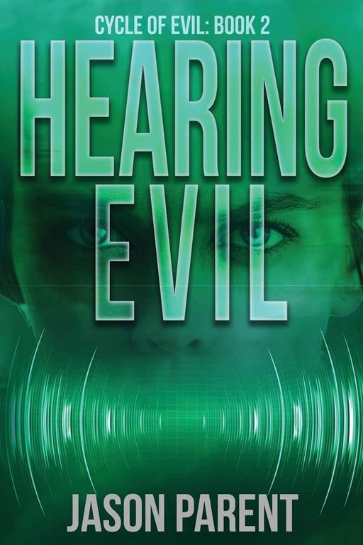 Hearing Evil (Cycle of Evil)