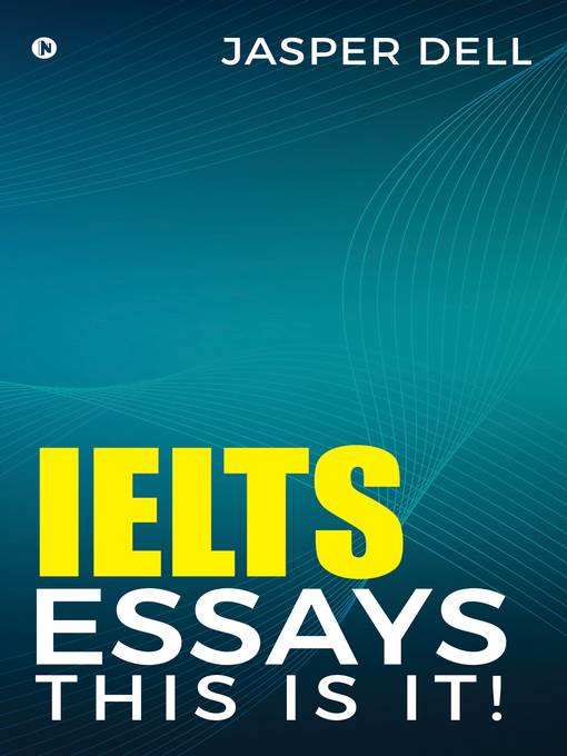 IELTS Essays This Is It !